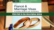 Epub  Fiance and Marriage Visas: A Couple s Guide to US Immigration (Fiance   Marriage Visas) Pre