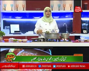Abbtakk​ - Daawat-e-Rahat​ - Episode 142 (Majboos ul Dajjaj & Mahalabiya) - 16 October 2017