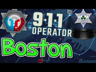 Boston - Let's Play - (911 Operator Game)