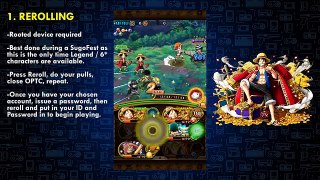 OPTC: Reroll Guide + Starting Out in the Game