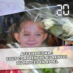 Affaire Fiona : Tout comprendre au renvoi du procès en appel