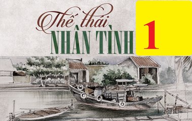 Thế Thái Nhân Tình tập 1 - The Thai Nhan Tinh 2
