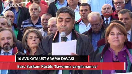 Adana'da 10 avukata üst arama davası