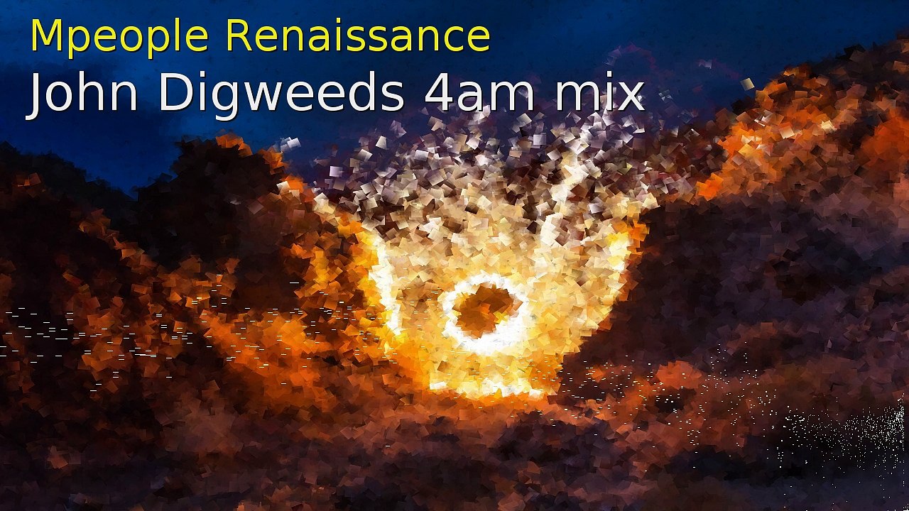 Mpeople : Renaissance (John Digweeds 4am mix) 90s house music rare remix
