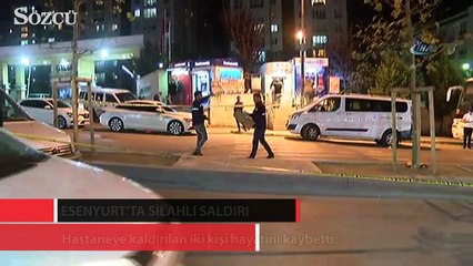 Esenyurt’ta silahlı saldırı
