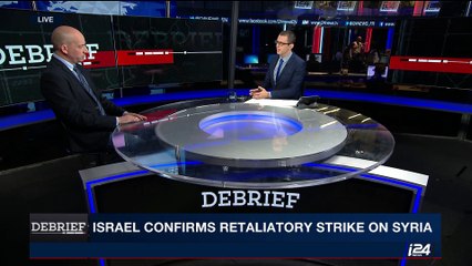 DEBRIEF | Israel confirms retaliatory strike on Syria | Monday, October 16th 2017