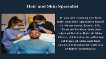 Revive Hair & Skin Advanced Hair Clinic in the UK
