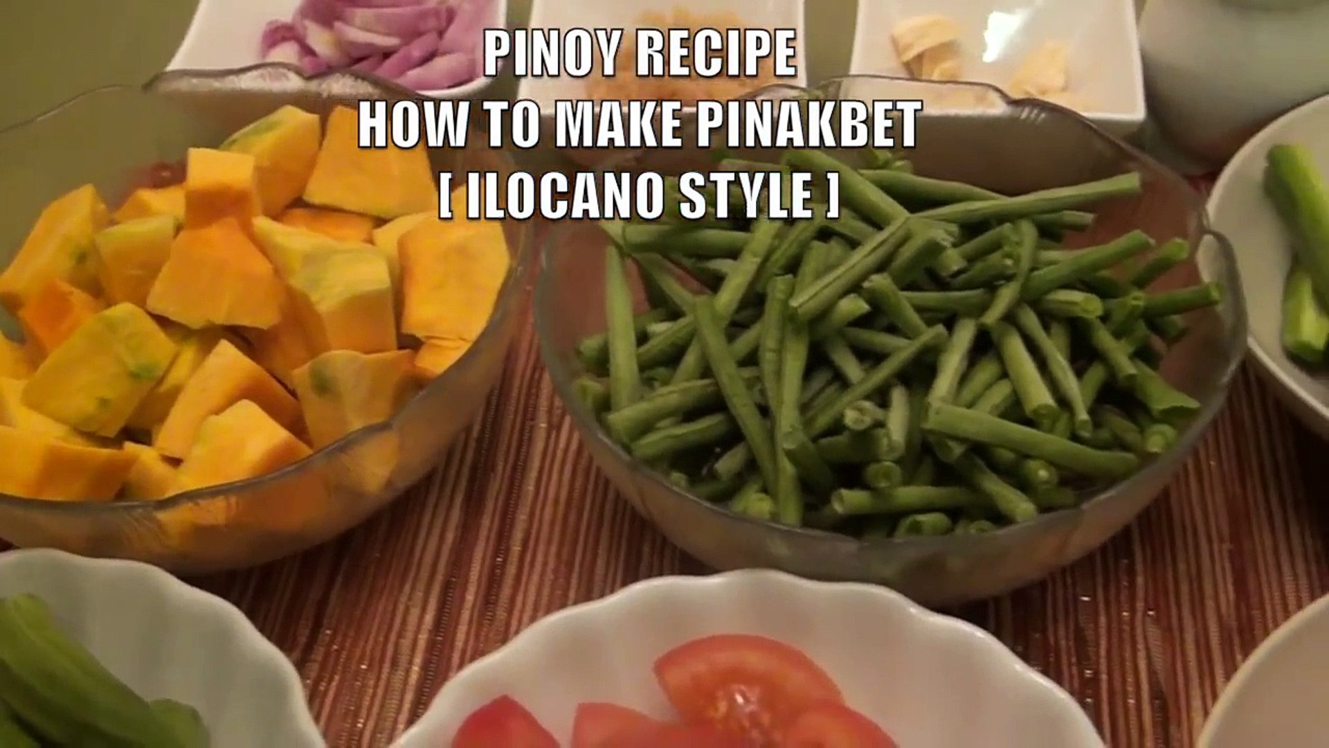 PINOY RECIPE - HOW TO MAKE PINAKBET [ ILOCANO STYLE ]