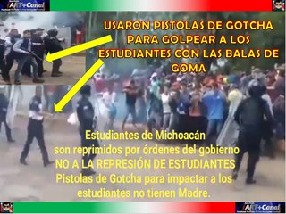 Estudiantes en Michoacan son reprimidos con bolas de Gotcha