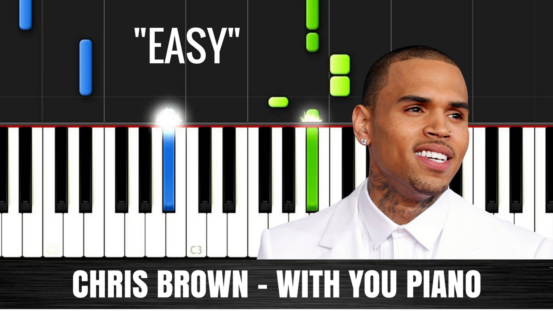Chris Brown With You Piano Tutorial With Lyrics Video Dailymotion