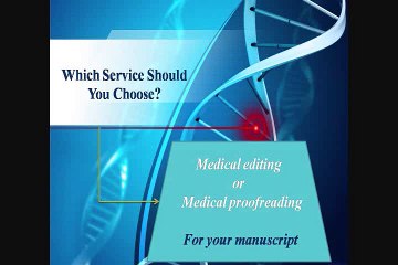 Medical Editing and Proofreading