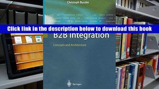 [Download]  B2B Integration: Concepts And Architecture Christoph Bussler Full Book