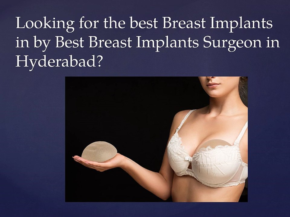 Breast Implants Hyderabad | Breast Implants Cost in Hyderabad