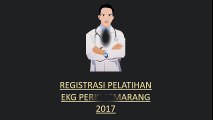 0817-0825-883 Registrasi Pelatihan EKG PERKI SEMARANG 2017