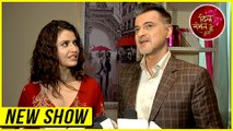 Sanjay Kapoor & Smriti Kalra Talk About Their NEW SHOW  Dil Sambhal Jaa Zara  Star Plus New Serial