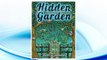 Download PDF Hidden Garden: An Adult Coloring Book with Secret Forest Animals, Enchanted Flower Designs, and Fantasy Nature Patterns FREE