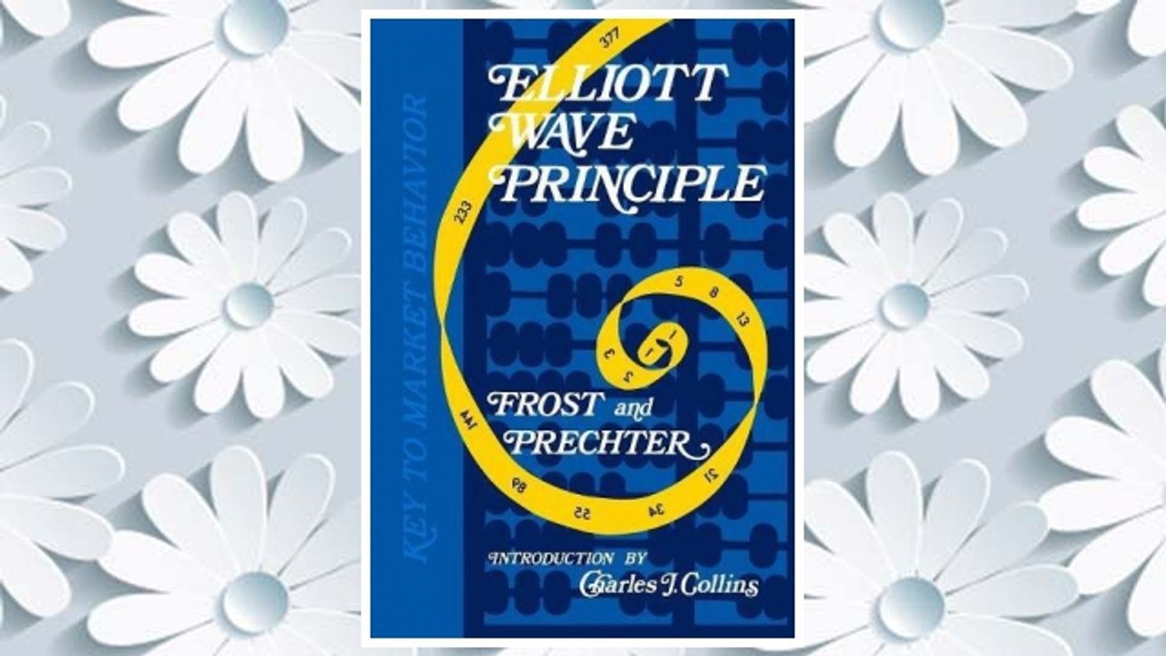 Download PDF Elliott Wave Principle: A Key to Market Behavior FREE