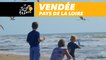 Vendée Pays de la Loire - Tour de France 2018