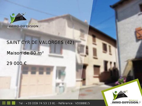 Maison A vendre Saint cyr de valorges 80m2 - 29 000 Euros