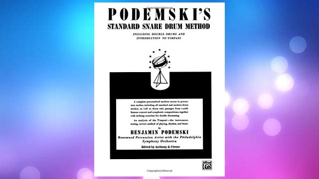 Download PDF Podemski's Standard Snare Drum Method: Including Double Drums and Introduction to Timpani FREE