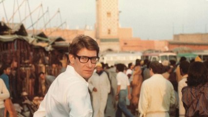 Le Maroc d’Yves Saint Laurent - Stupéfiant !
