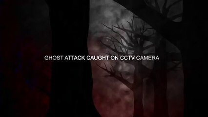Terrific Ghost Attack Video  Ghost Attack Video Caught On CCTV Camera  Scary Video