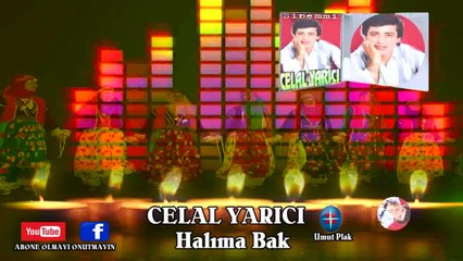 Celal Yarıcı - Halıma Bak