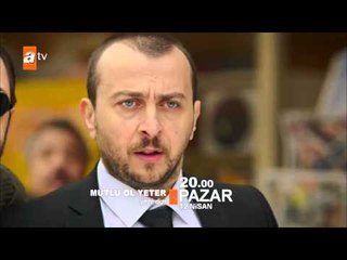 Mutlu Ol Yeter 1. Bölüm Fragmanı (3) - atv