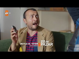 Mutlu Ol Yeter 6. bölüm fragmanı - atv