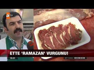 Ette 'Ramazan' vurgunu! - 19.06.2015 - atv