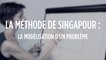 La méthode de Singapour : la modélisation d'un problème