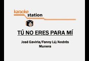 Fanny Lu - Tu No Eres Para Mi (Karaoke)