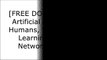 [9ICLT.F.r.e.e D.o.w.n.l.o.a.d R.e.a.d] Artificial Intelligence for Humans, Volume 3: Deep Learning and Neural Networks by Jeff HeatonJeff HeatonJeff HeatonSebastian Raschka P.P.T