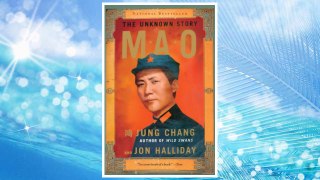 GET PDF Mao: The Unknown Story FREE