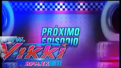 vikki rpm avance del capitulo 58 www.vikkirpm.tk