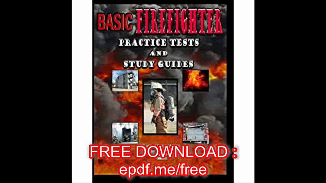 Basic Firefighter Practice Tests and Study Guides