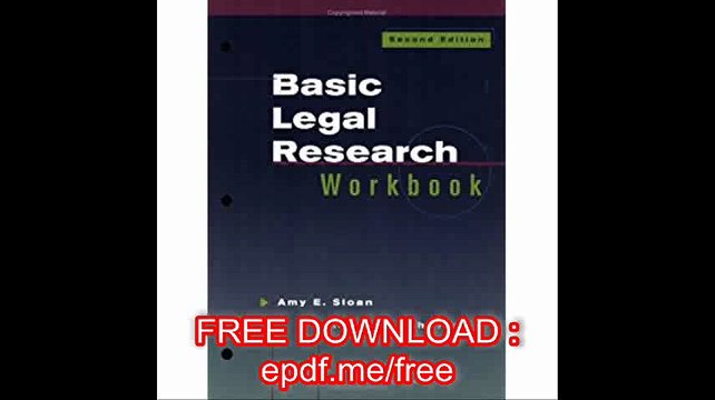 Basic Legal Research Workbook (Legal Research and Writing)