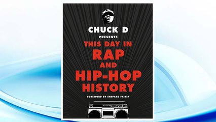 Download PDF Chuck D Presents This Day in Rap and Hip-Hop History FREE