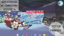 #Walkthrough South Park : L' Annale du Destin I Episode 9/11