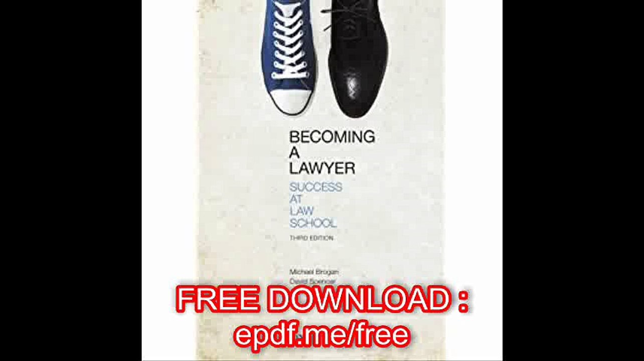 Becoming a Lawyer Success at Law School