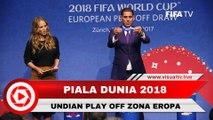 Piala Dunia 2018: Undian Play Off Zona Eropa