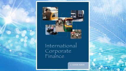 Download PDF International Corporate Finance (McGraw-Hill/Irwin Series in Finance, Insurance and Real Estate) FREE