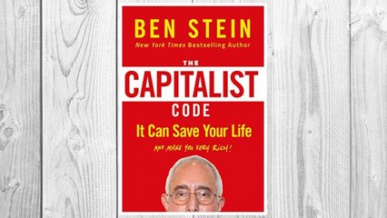 Download PDF The Capitalist Code: It Can Save Your Life and Make You Very Rich FREE