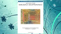 Download PDF Arias for Mezzo-Soprano: G. Schirmer Opera Anthology FREE