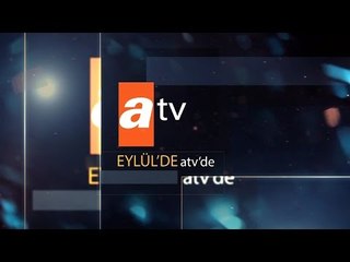 Yeni sezon tanıtım 2015 - atv