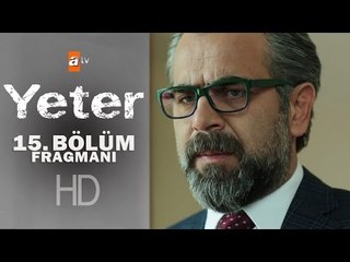 Yeter 15. Bölüm Fragmanı - atv