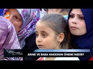 Anne ve baba hakkının önemi nedir? - atv