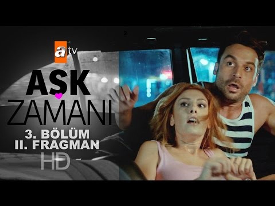 Aşk Zamanı 3. Bölüm fragmanı (2) - atv