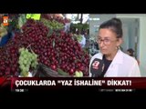 Çocuklarda yaz ishaline dikkat - atv Ana Haber