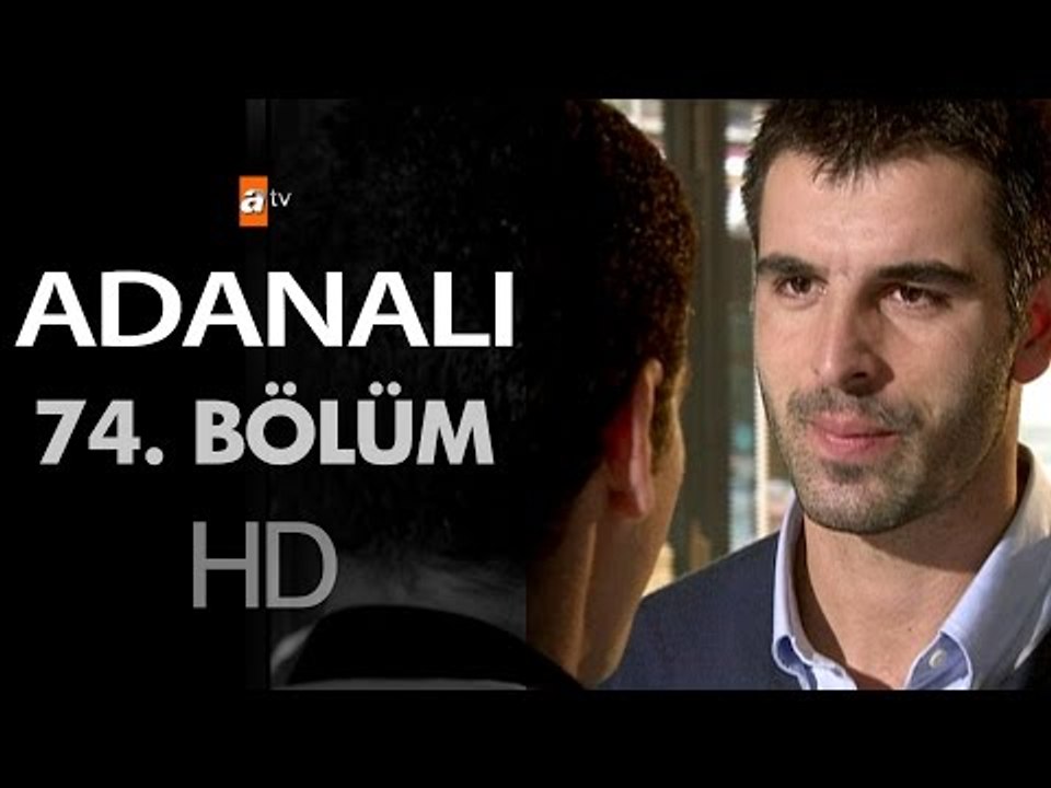 Adanalı 74. Bölüm - atv